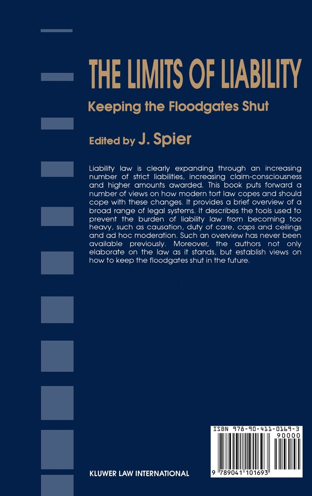The Limits Of Liability, Keeping The Floodgates Shut