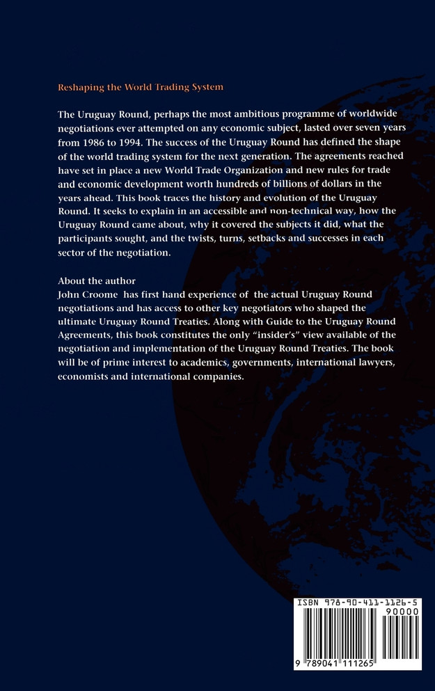 Reshaping the World Trading System, A History of the Uruguay Round