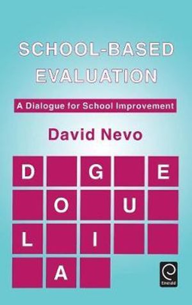School-based Evaluation