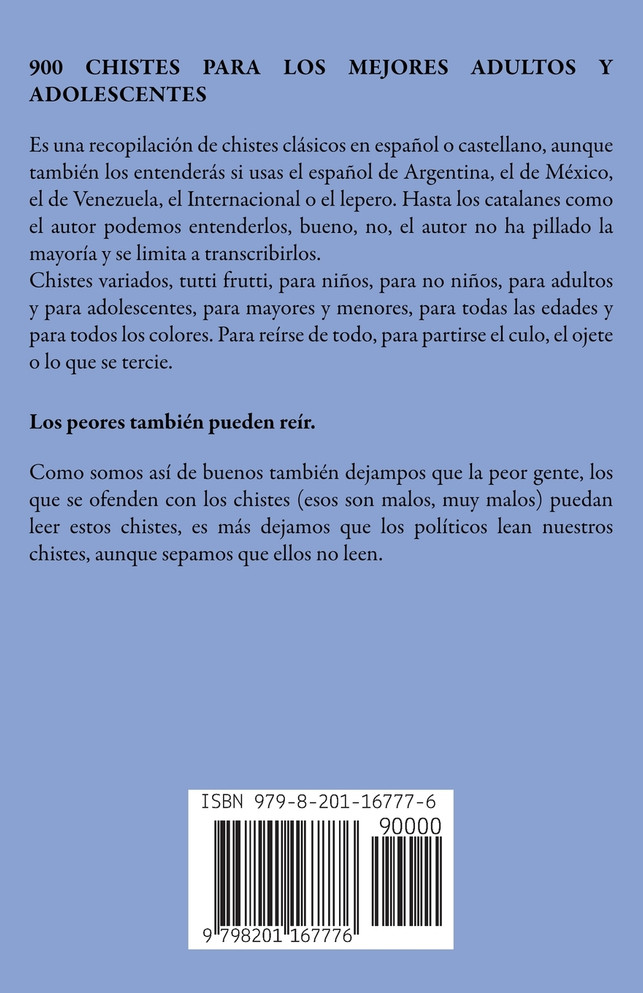 900 chistes para los mejores adultos y adolescentes (los peores tambi&#233;n pueden re&#237;r)