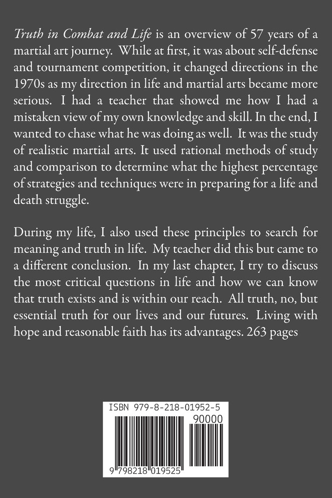 Truth in Combat and Life