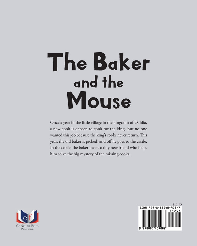 The Baker and the Mouse