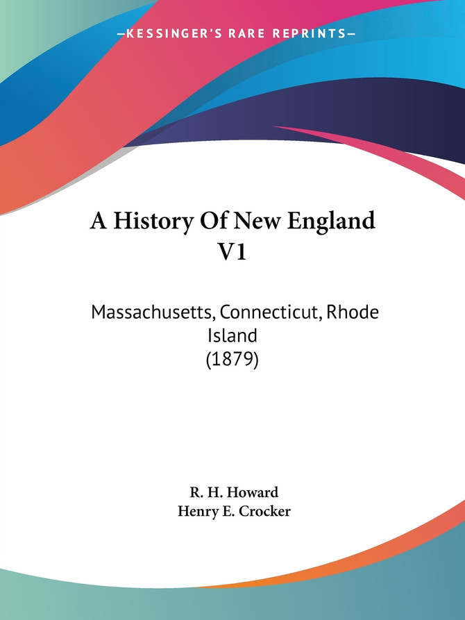 A History Of New England V1