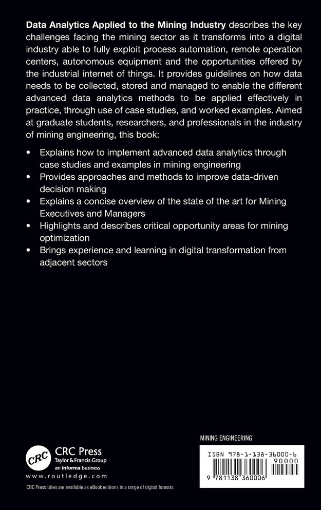 Data Analytics Applied to the Mining Industry