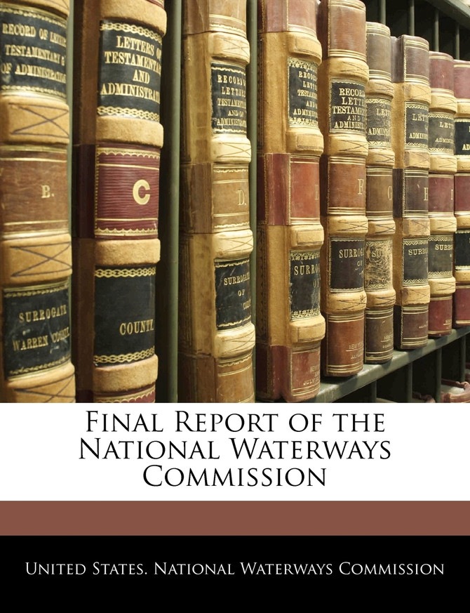 Final Report of the National Waterways Commission
