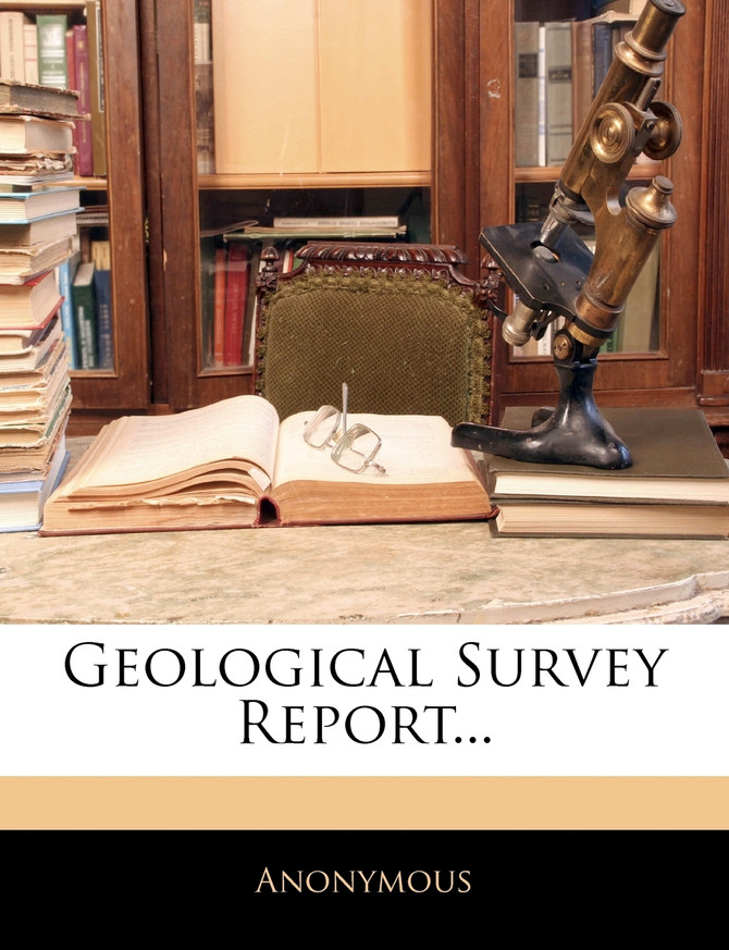 Geological Survey Report...