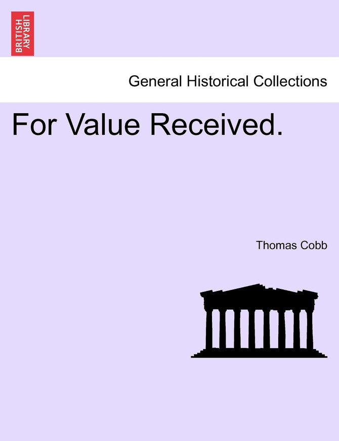 For Value Received.