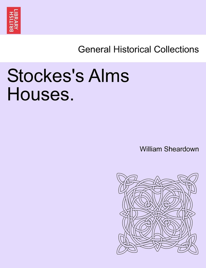 Stockes's Alms Houses.