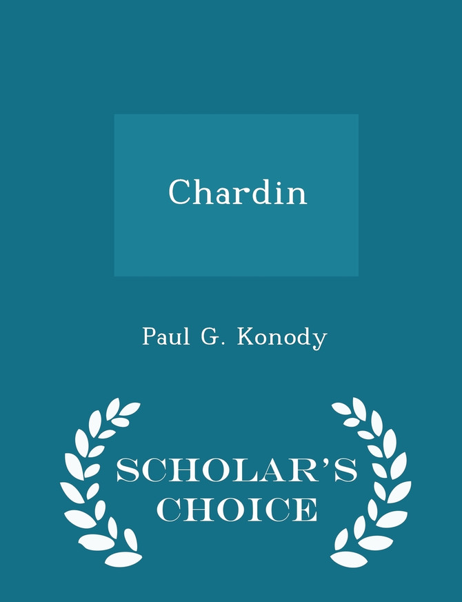 Chardin - Scholar's Choice Edition