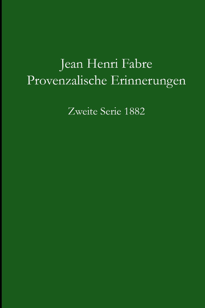 Provenzalische Erinnerungen  2. Serie 1882