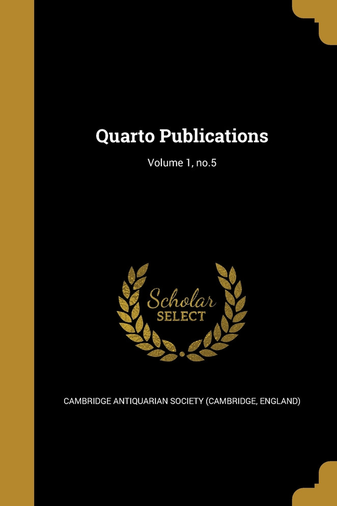 Quarto Publications; Volume 1, no.5