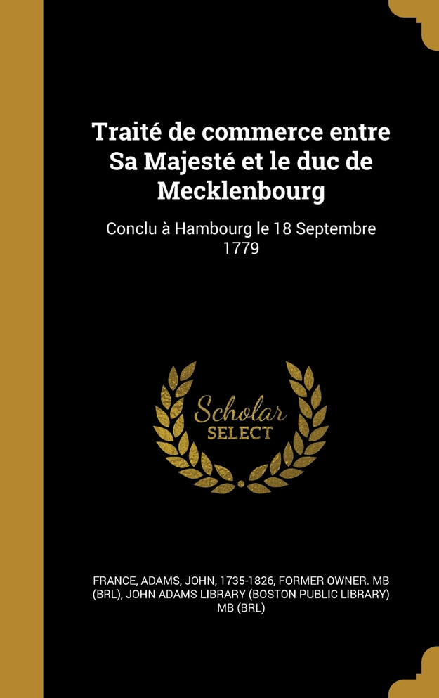 Traité de commerce entre Sa Majesté et le duc de Mecklenbourg