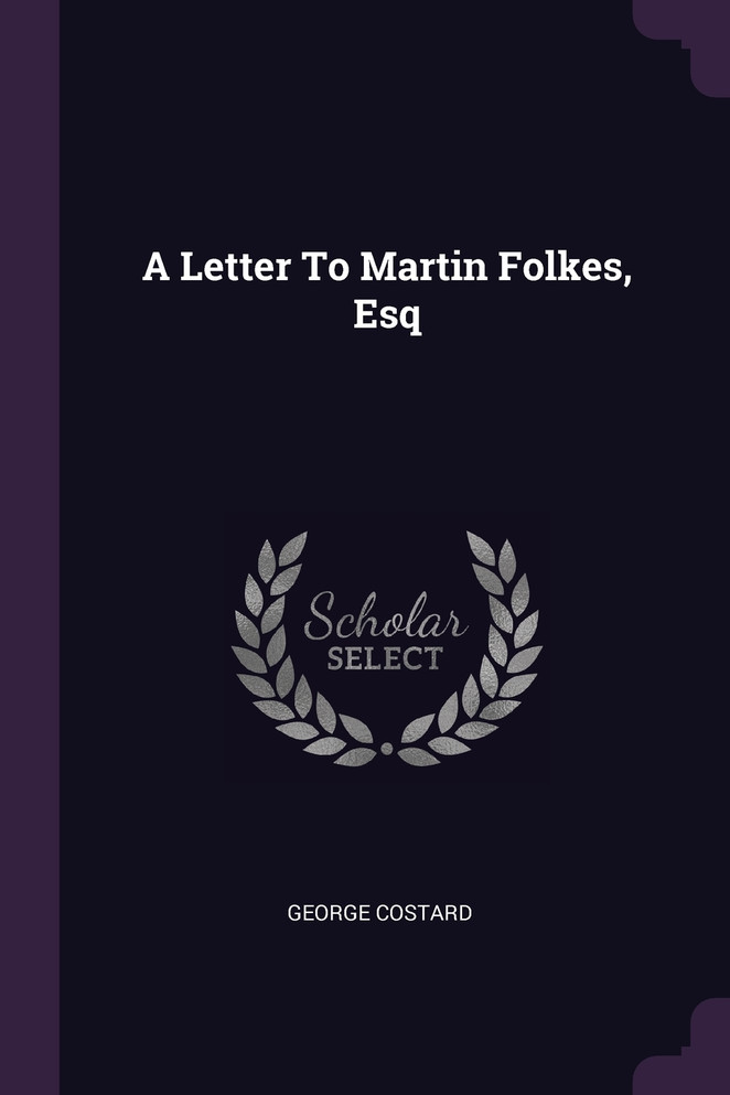 A Letter To Martin Folkes, Esq