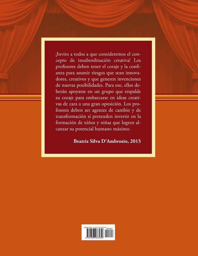 ESCENAS DE LA INSUBORDINACIÓN CREATIVA EN LAS INVESTIGACIONES EN EDUCACIÓN MATEMÁTICA EN CONTEXTOS DE HABLA ESPAÑOLA