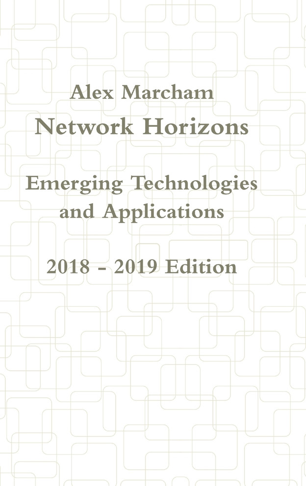 Network Horizons Emerging Technologies and Applications 2018 - 2019 Edition