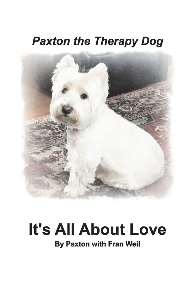 Paxton the Therapy Dog" It's All About Love