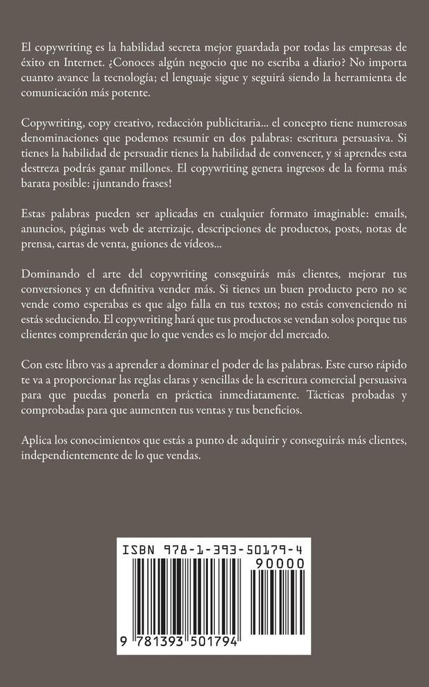 Curso intensivo de Copywriting. Aprende a persuadir con el poder de las palabras