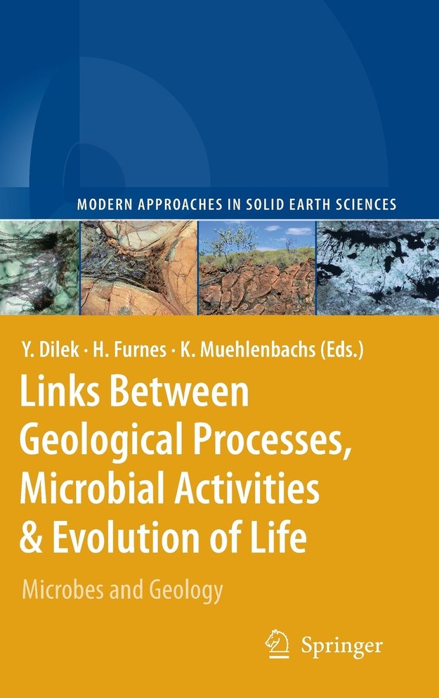 Links Between Geological Processes, Microbial Activities & Evolution of Life