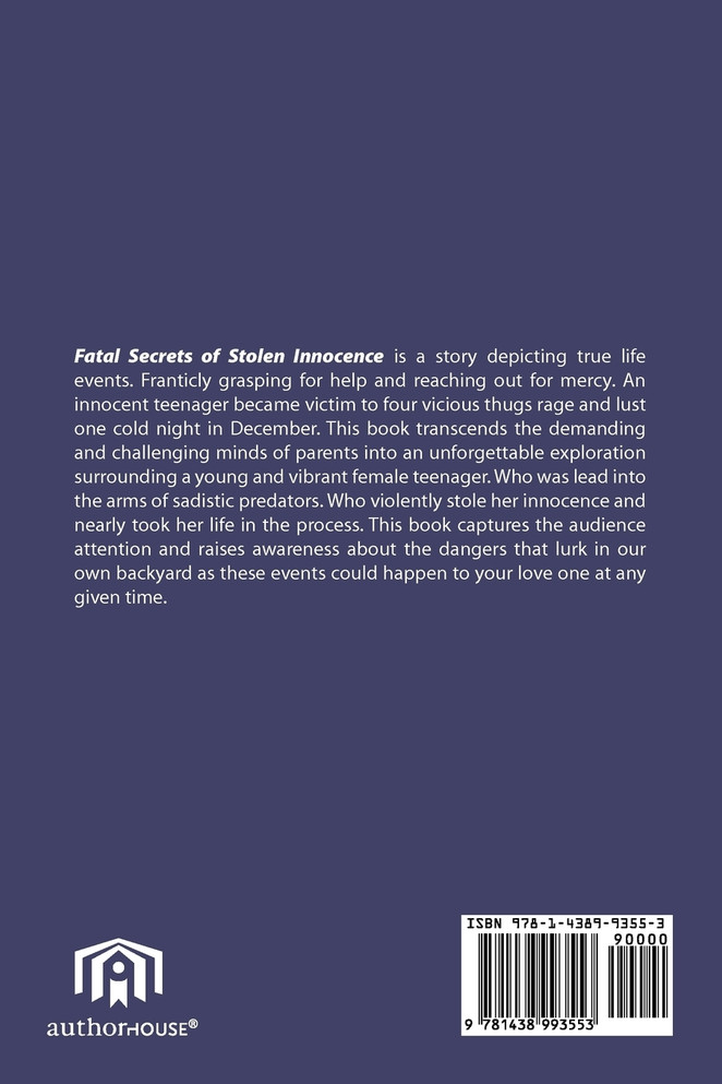 Fatal Secrets of Stolen Innocence