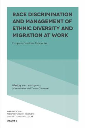 Race Discrimination and Management of Ethnic Diversity and Migration at Work