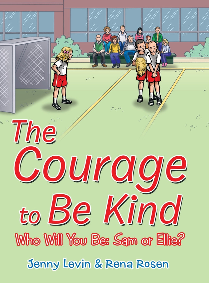 The Courage to Be Kind