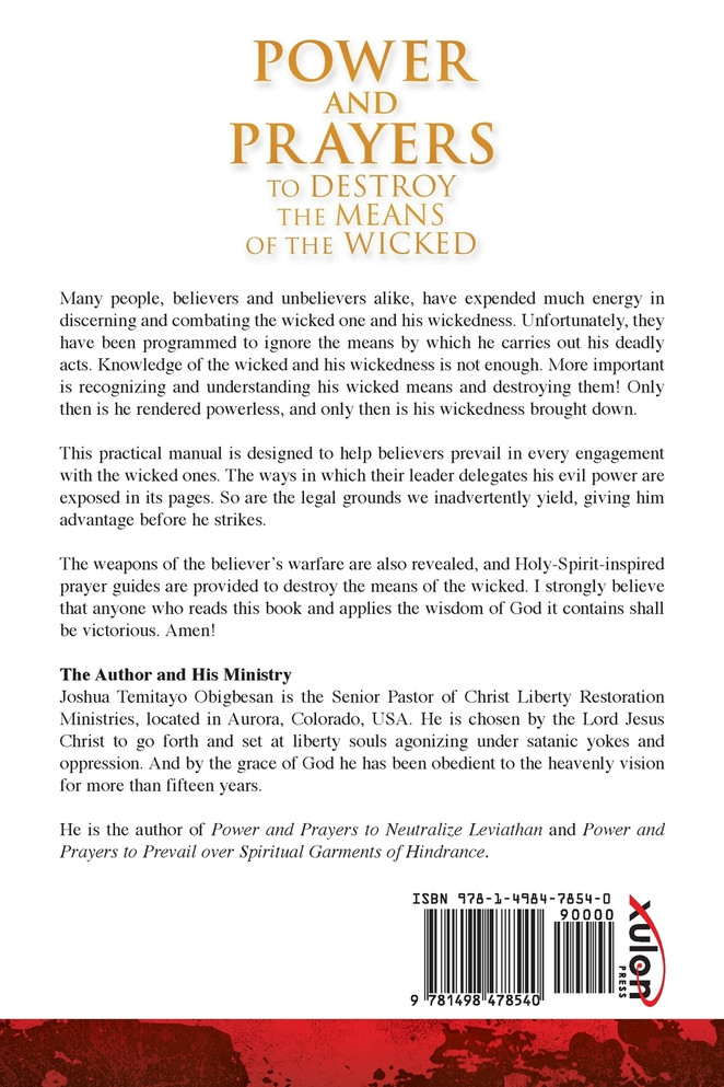 POWER AND PRAYERS TO DESTROY THE MEANS OF THE WICKED