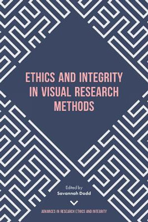 Ethics and Integrity in Visual Research Methods