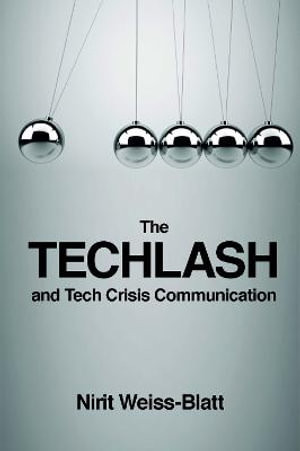The Techlash and Tech Crisis Communication