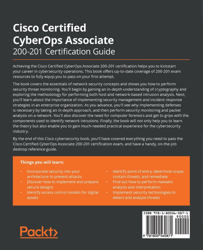 Cisco Certified CyberOps Associate 200-201 Certification Guide