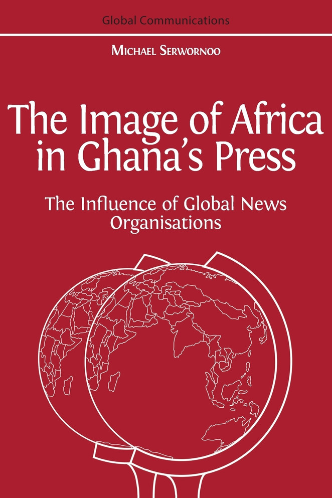 The Image of Africa in Ghana's Press