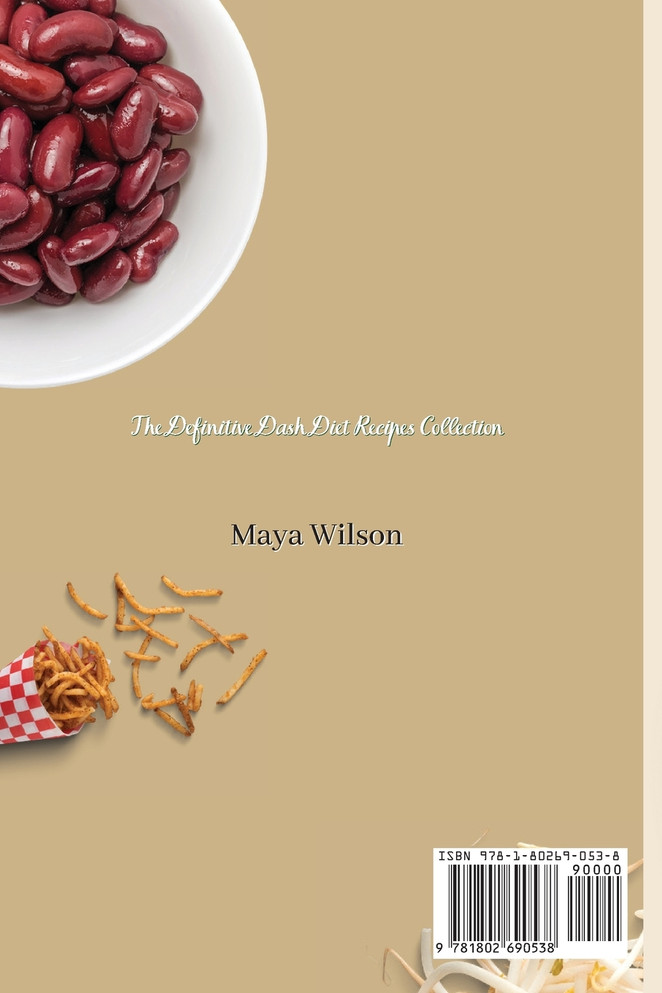 The Definitive Dash Diet Recipes Collection