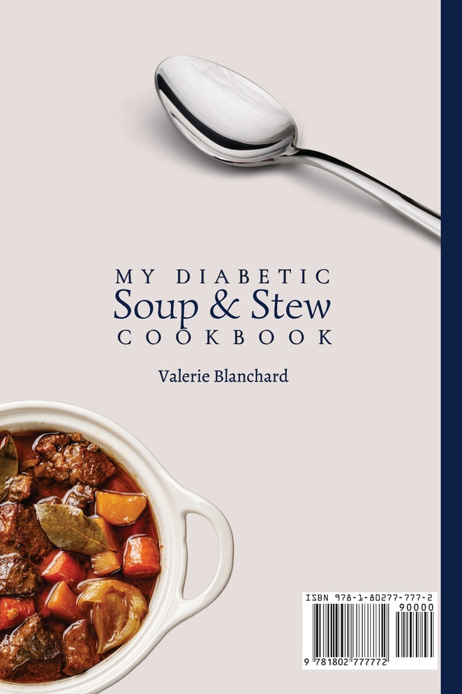 My Diabetic Soup & Stew Cookbook