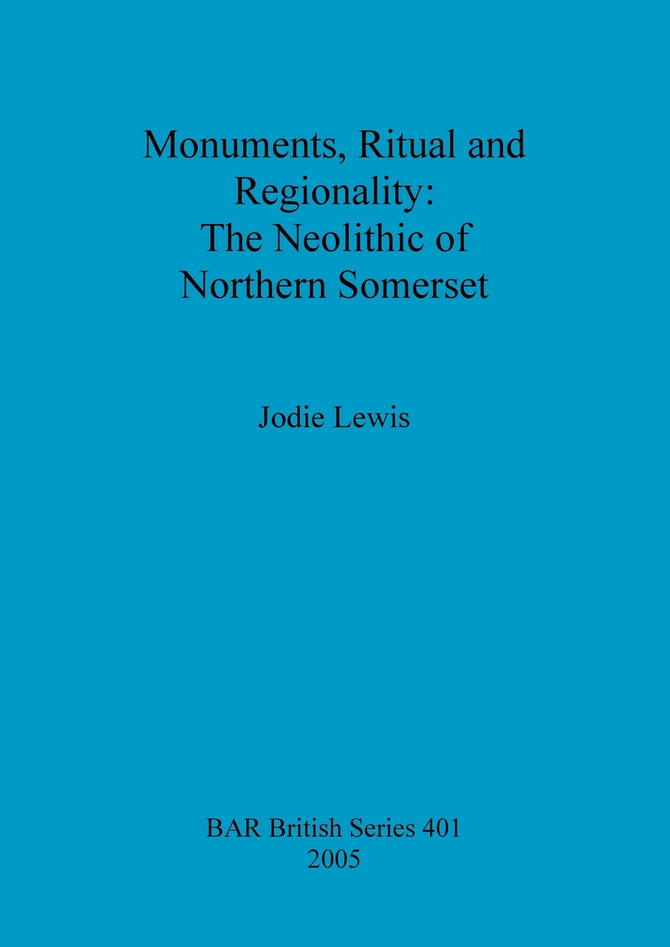 Monuments, Ritual and Regionality