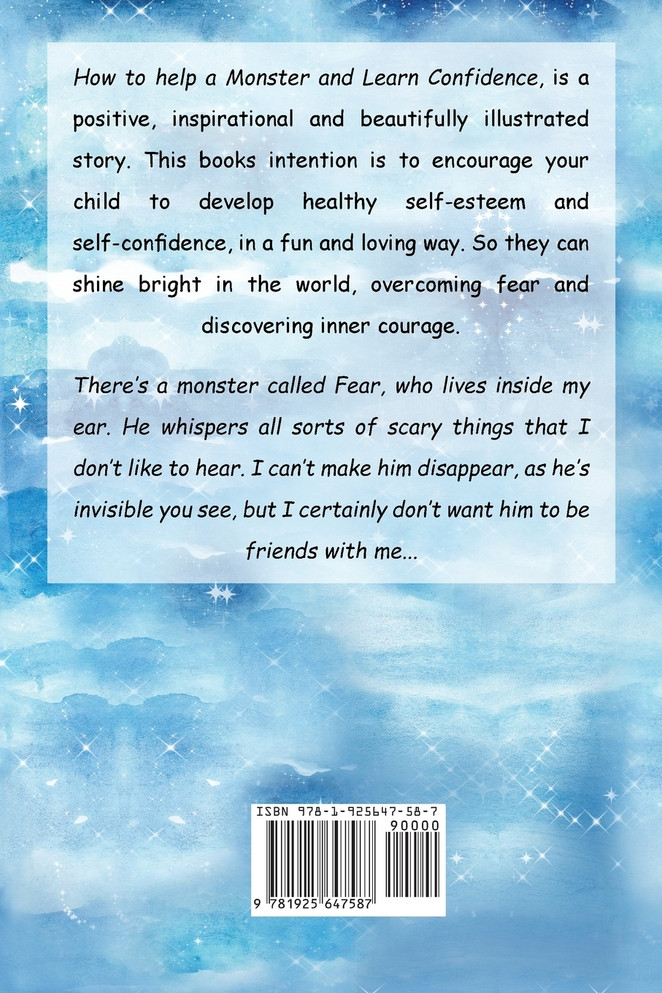 How to Help a Monster and Learn Confidence (Bedtime story about a Boy and his Monster Learning Self Confidence, Picture Books, Preschool Books, Kids Ages 2-8, Baby Books, Kids Book, Books for Kids)