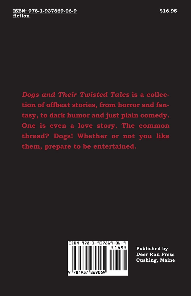 Dogs and Their Twisted Tales