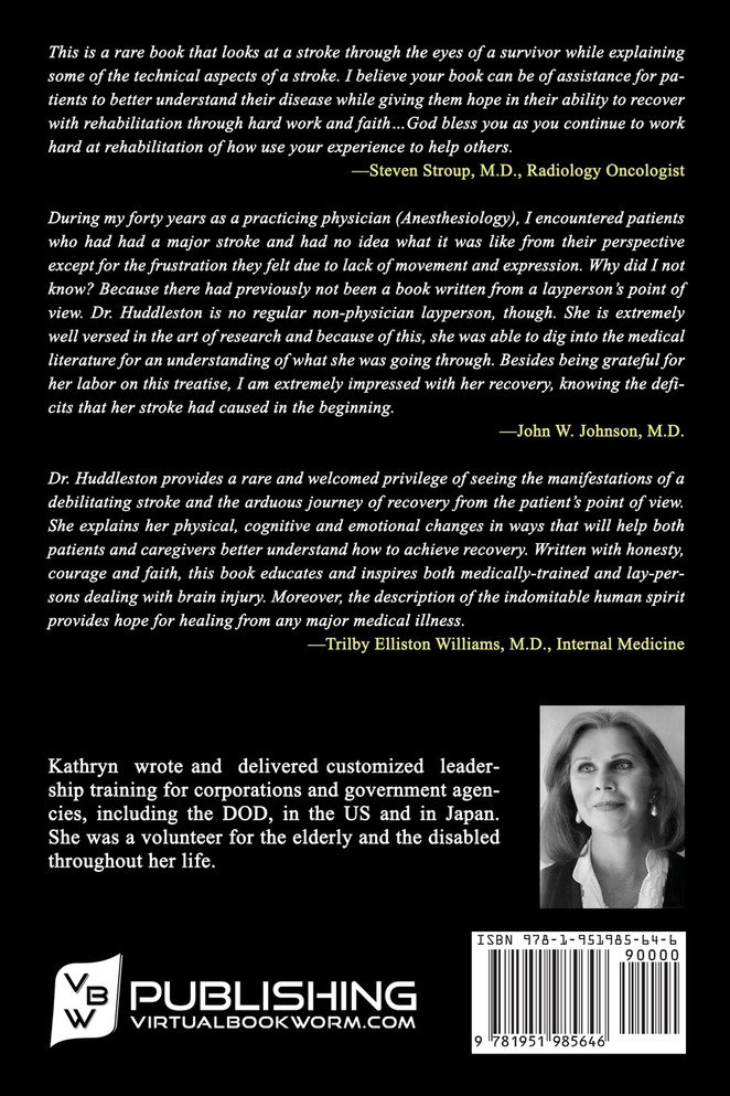 Stroke Rehabilitation - A No Brainer