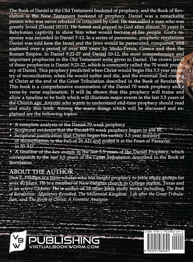 The Daniel 70 Week Prophecy