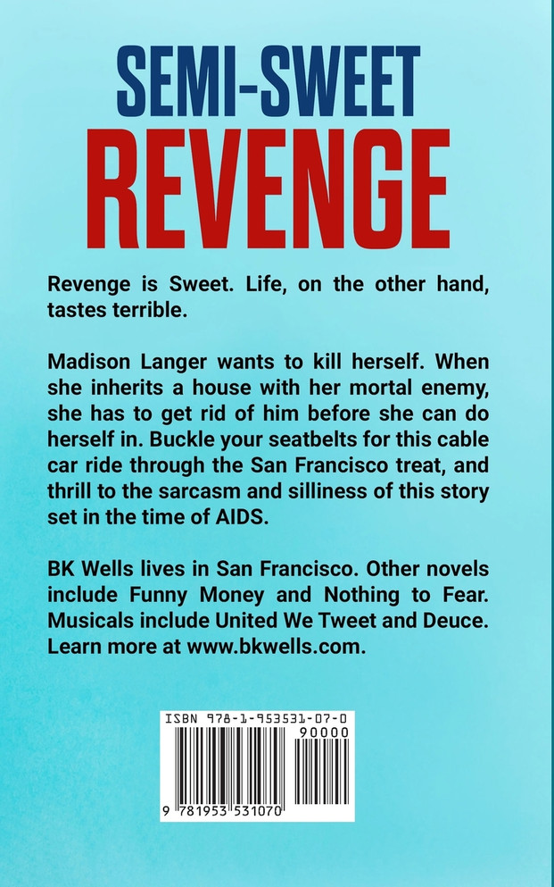 Semi-Sweet Revenge