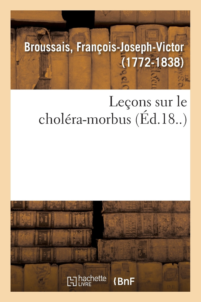 Leçons sur le choléra-morbus
