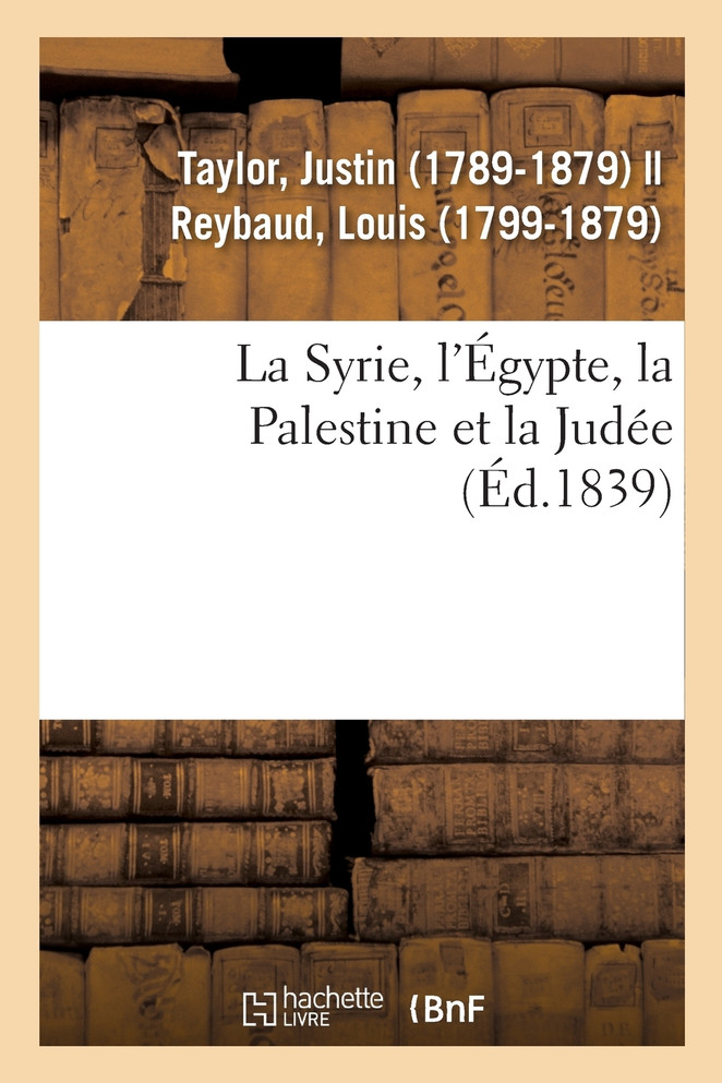 La Syrie, l'Égypte, la Palestine et la Judée