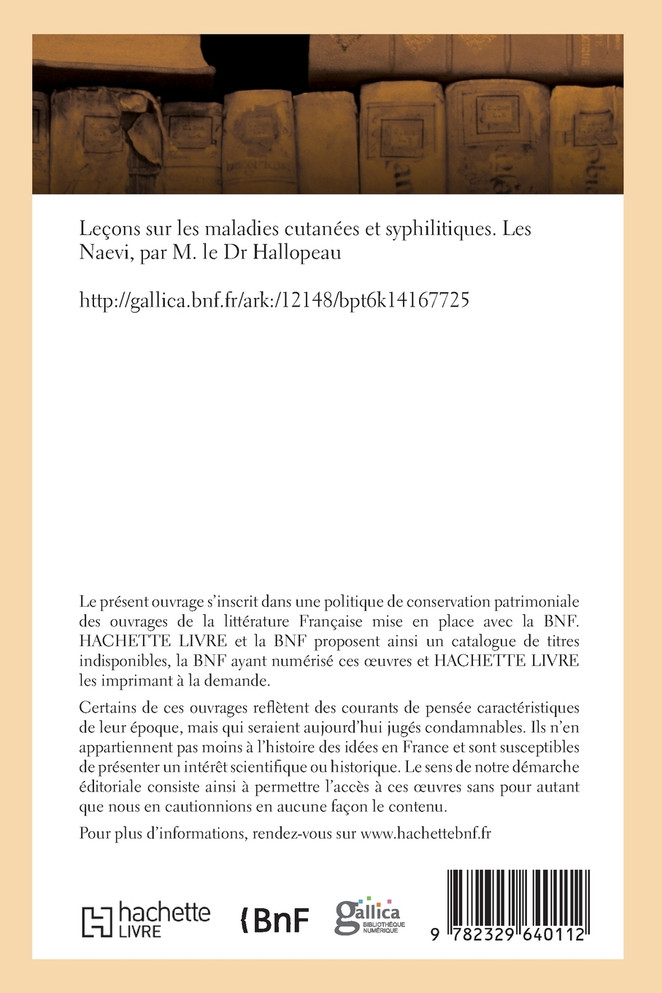 Leçons sur les maladies cutanées et syphilitiques. Les Naevi