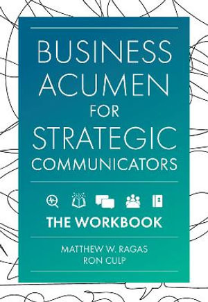 Business Acumen for Strategic Communicators