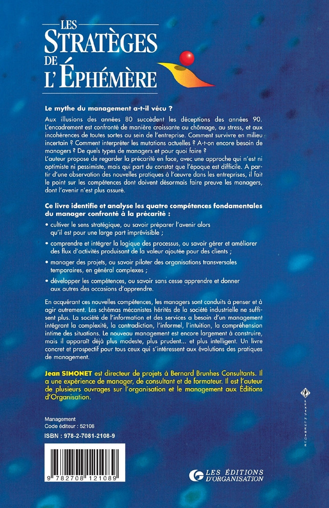 Les stratèges de l'éphémère