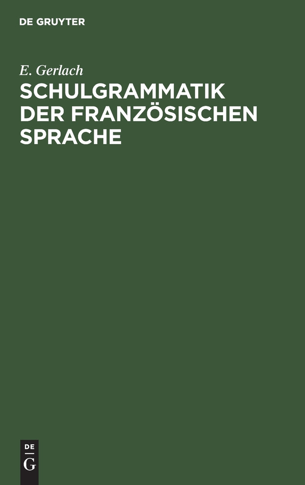 Schulgrammatik der französischen Sprache