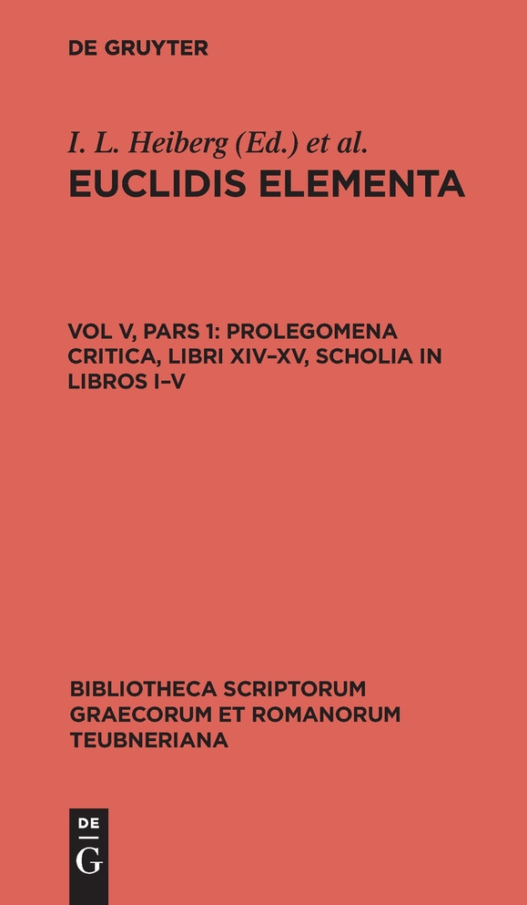 Prolegomena Critica, libri XIV-XV, scholia in libros I-V