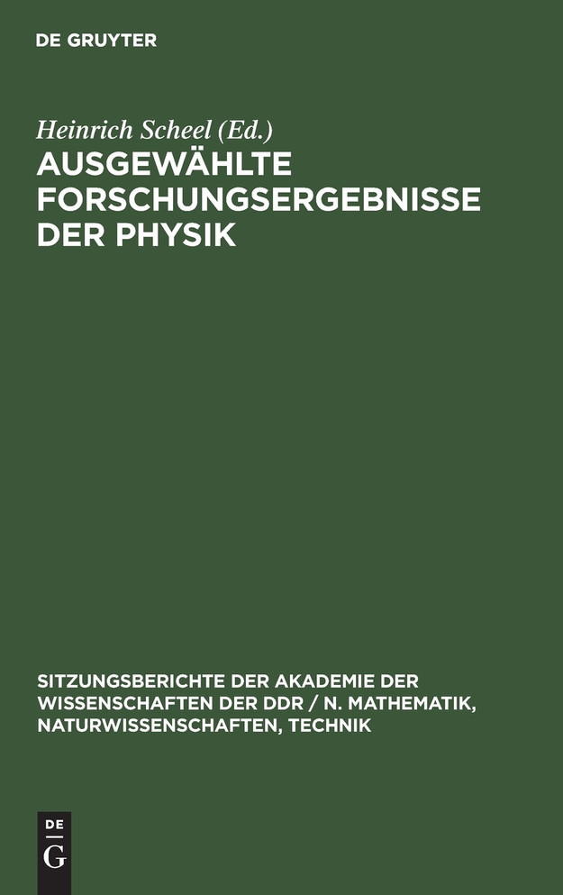 Ausgewählte Forschungsergebnisse der Physik