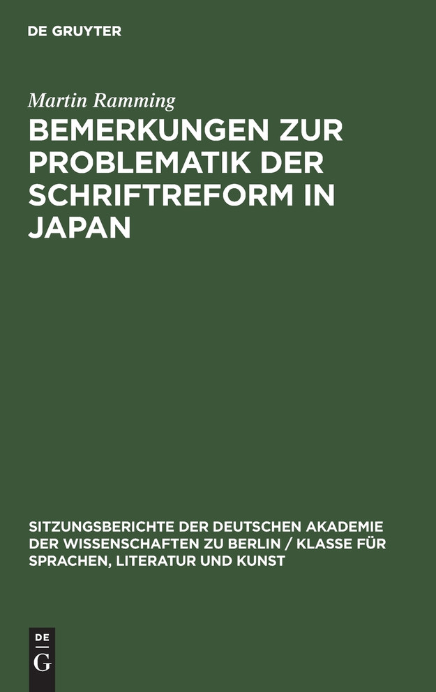 Bemerkungen zur Problematik der Schriftreform in Japan