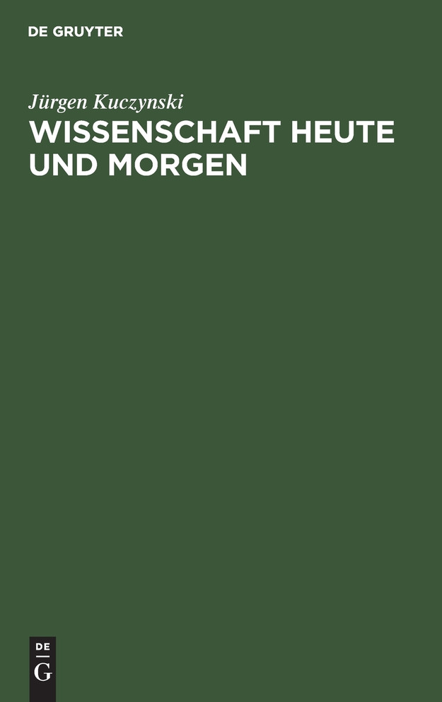 Wissenschaft Heute und Morgen