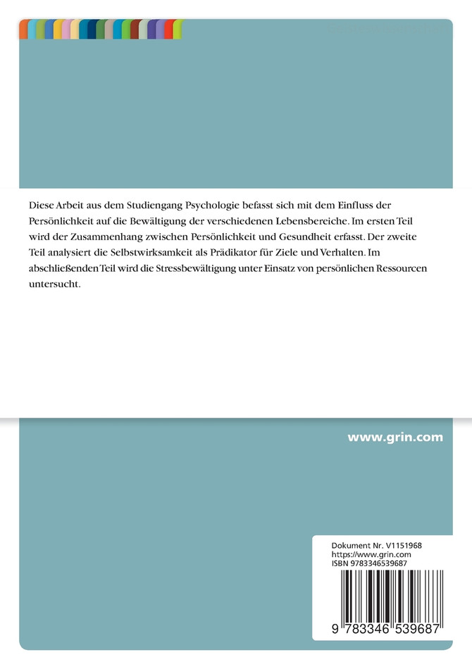 Einfluss der Persönlichkeit auf die Bewältigung der verschiedenen Lebensbereiche