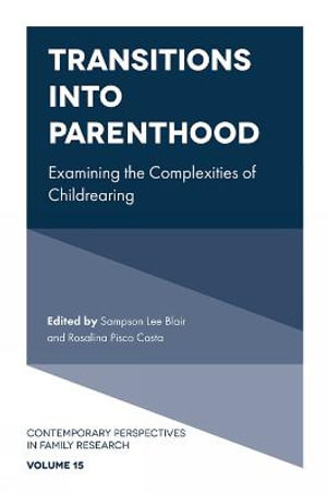 Transitions into Parenthood